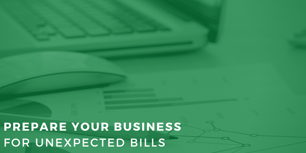 Tax Smart Advisors Blog: Prepare Your Business For Unexpected Bills