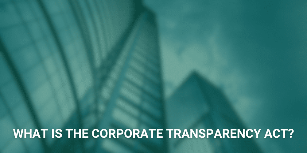 Tax Smart Advisors Blog: The Corporate Transparency Act & What It Means For Your Business